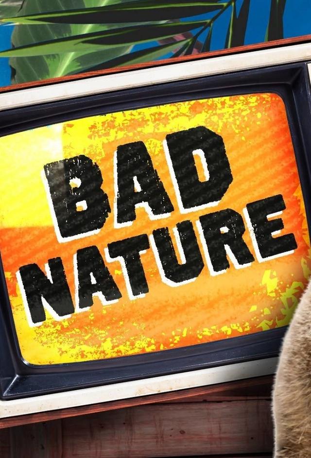 Bad Nature