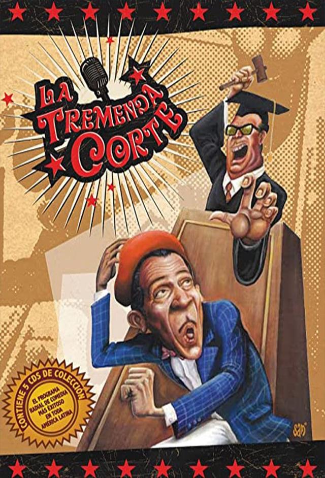 La Tremenda Corte