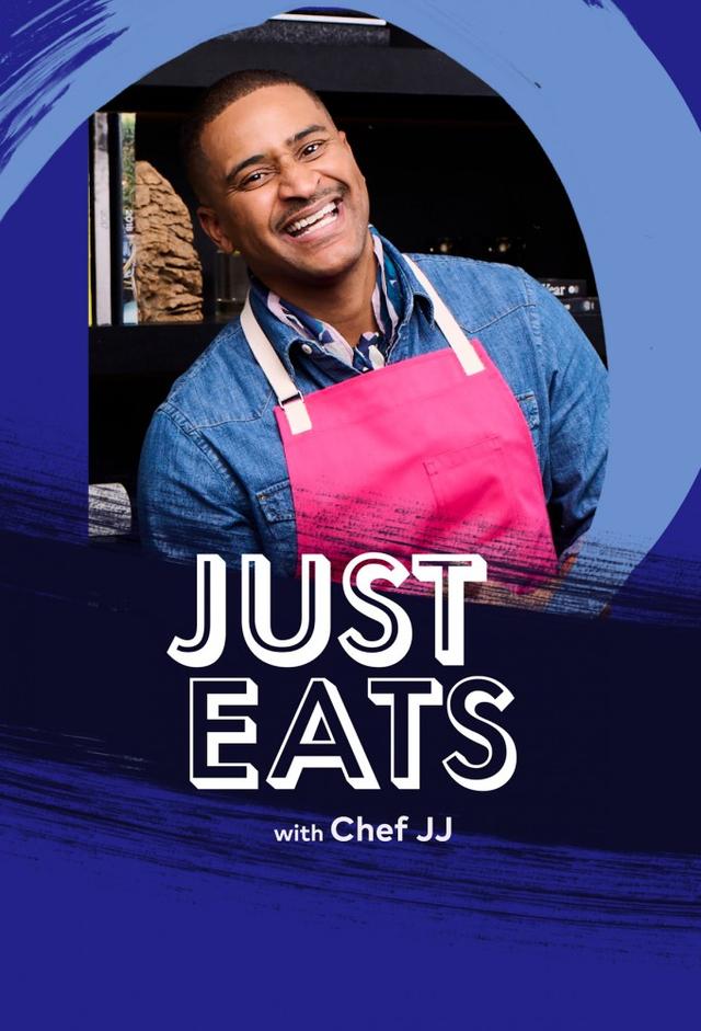 Just Eats With Chef JJ