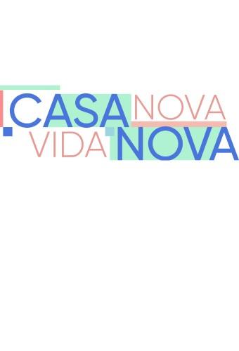 Casa Nova, Vida Nova