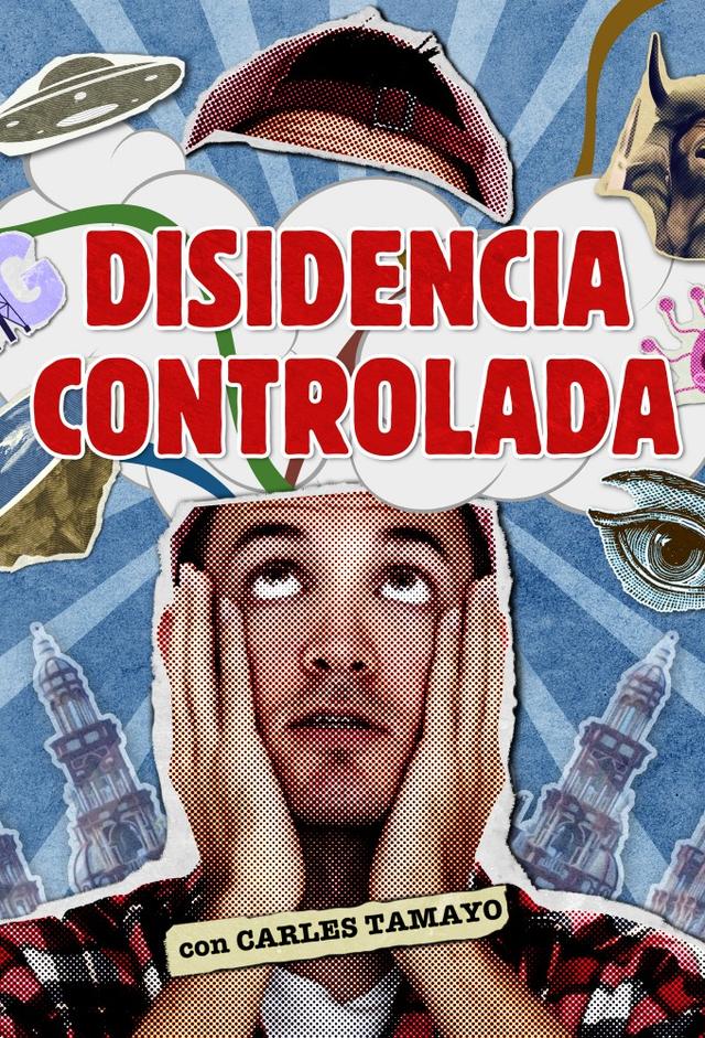 Disidencia controlada