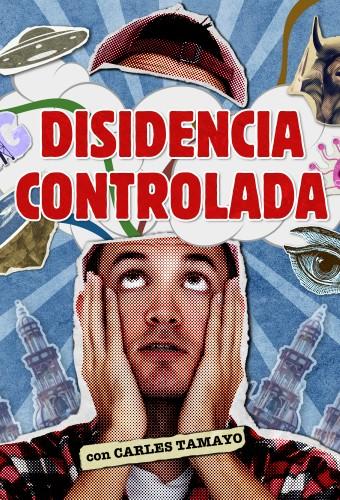 Disidencia controlada