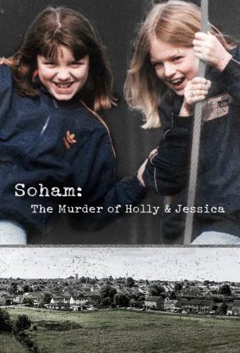 Soham: The Murder of Holly & Jessica