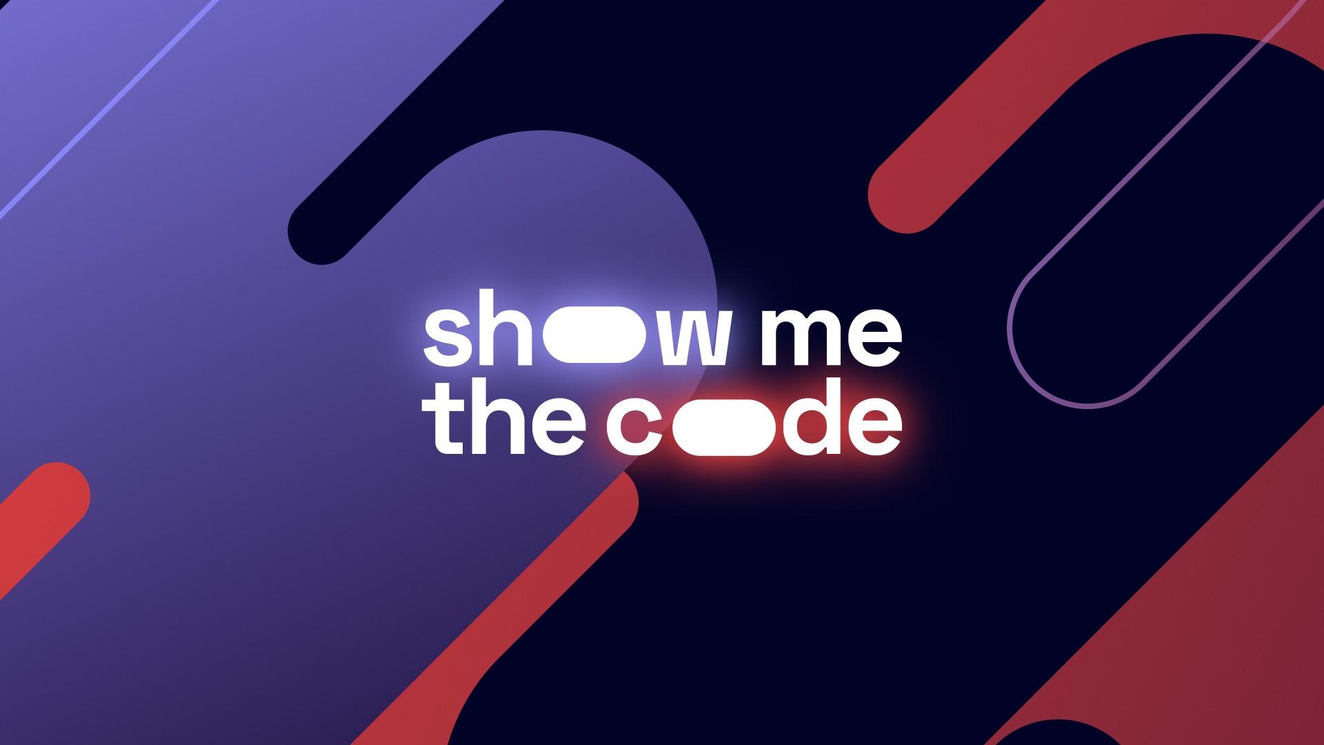 Show Me The Code