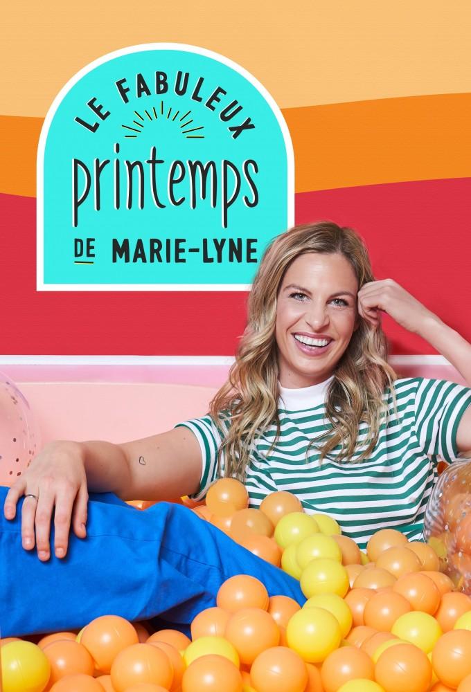 Le fabuleux printemps de Marie-Lyne