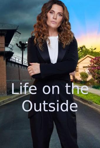 Life on the Outside