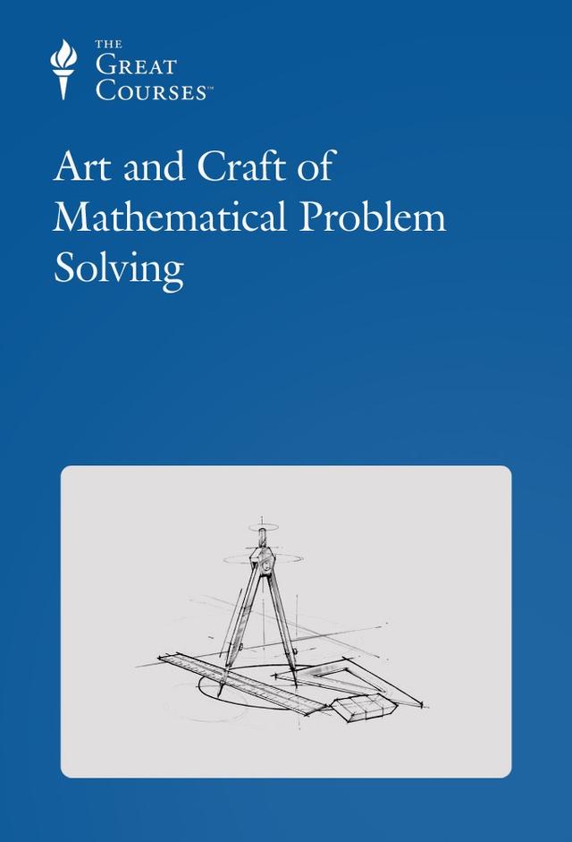 Art and Craft of Mathematical Problem Solving
