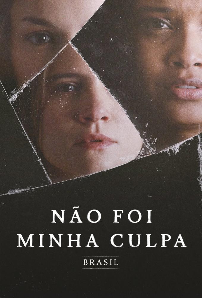 Not My Fault: Brazil