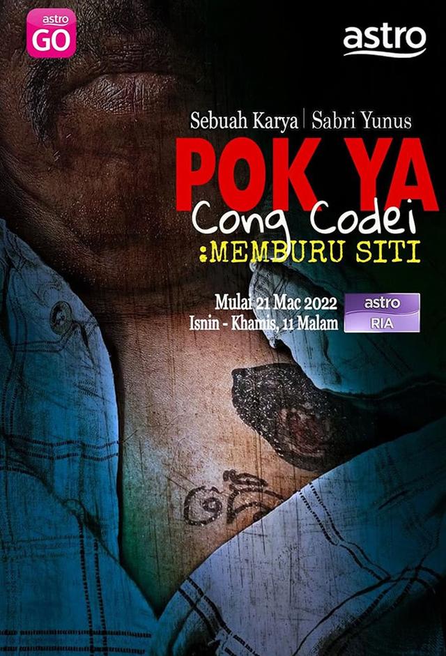 Pok Ya Cong Codei: Memburu Siti