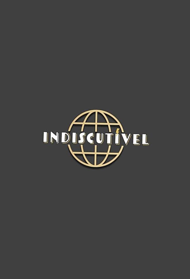 Indiscutível