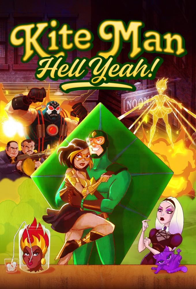 Kite Man: Hell Yeah!