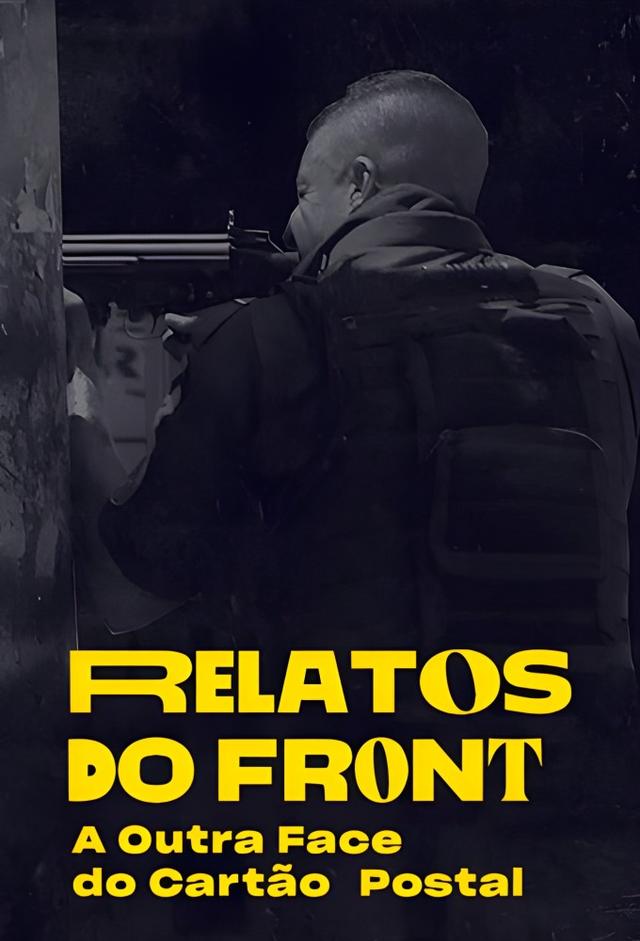 Relatos do Front – A Outra Face Do Cartão Postal