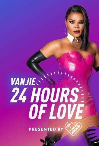 Vanjie: 24 Hours of Love