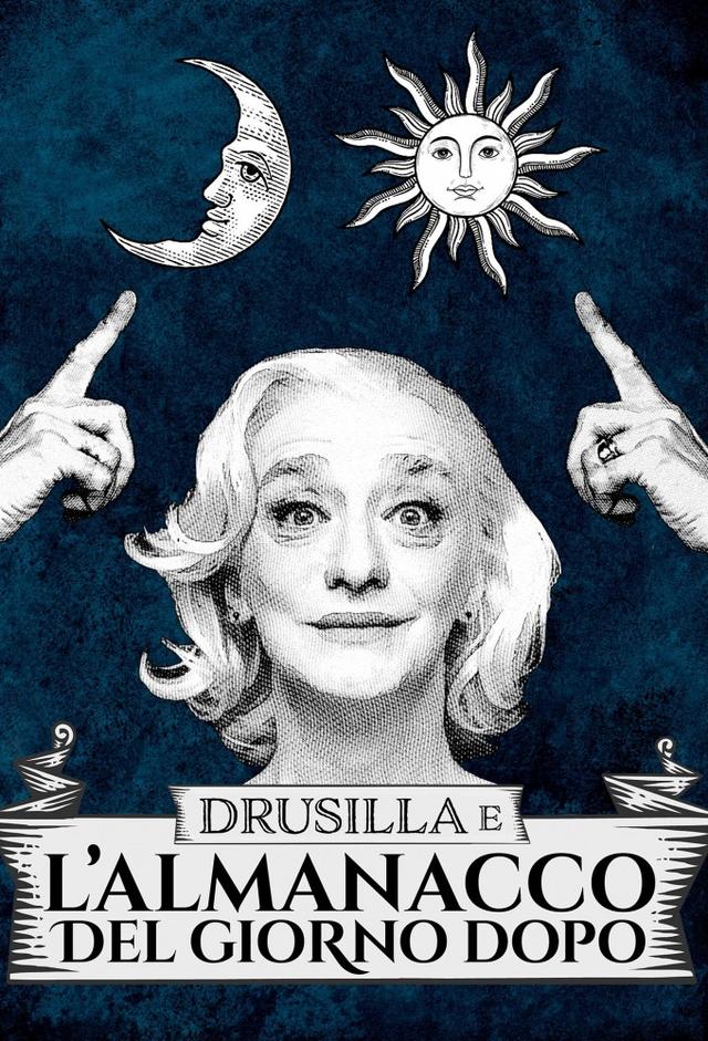 Drusilla e l'Almanacco del giorno dopo