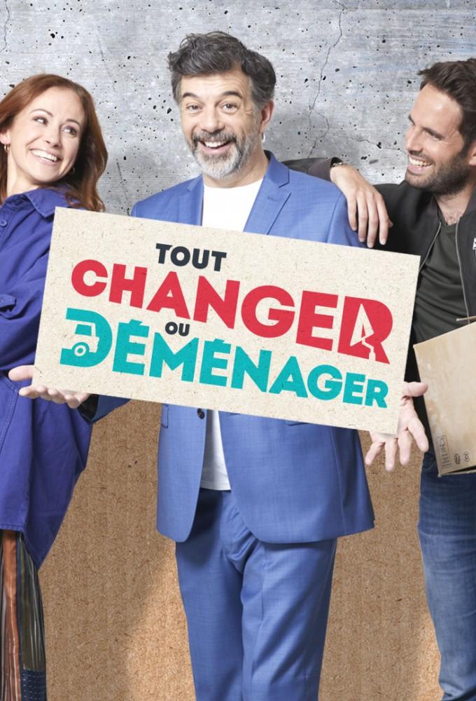 Tout changer ou déménager
