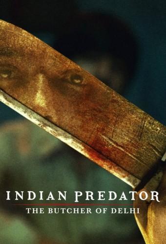 Indian Predator: The Butcher of Delhi