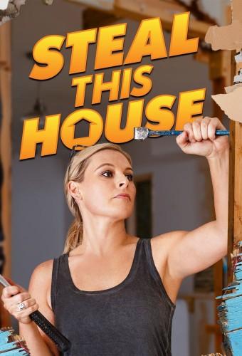 Steal This House