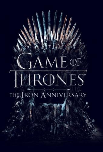 Game of Thrones: The Iron Anniversary
