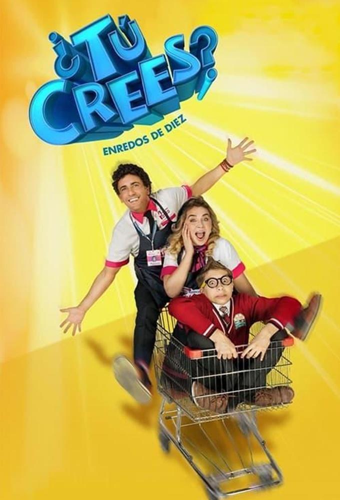 ¿Tú Crees? Enredos de Diez