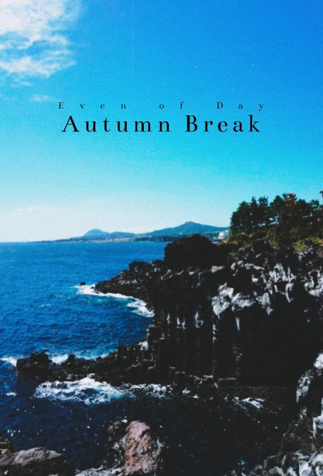 DAY6 (Even of Day)'s Autumn Break