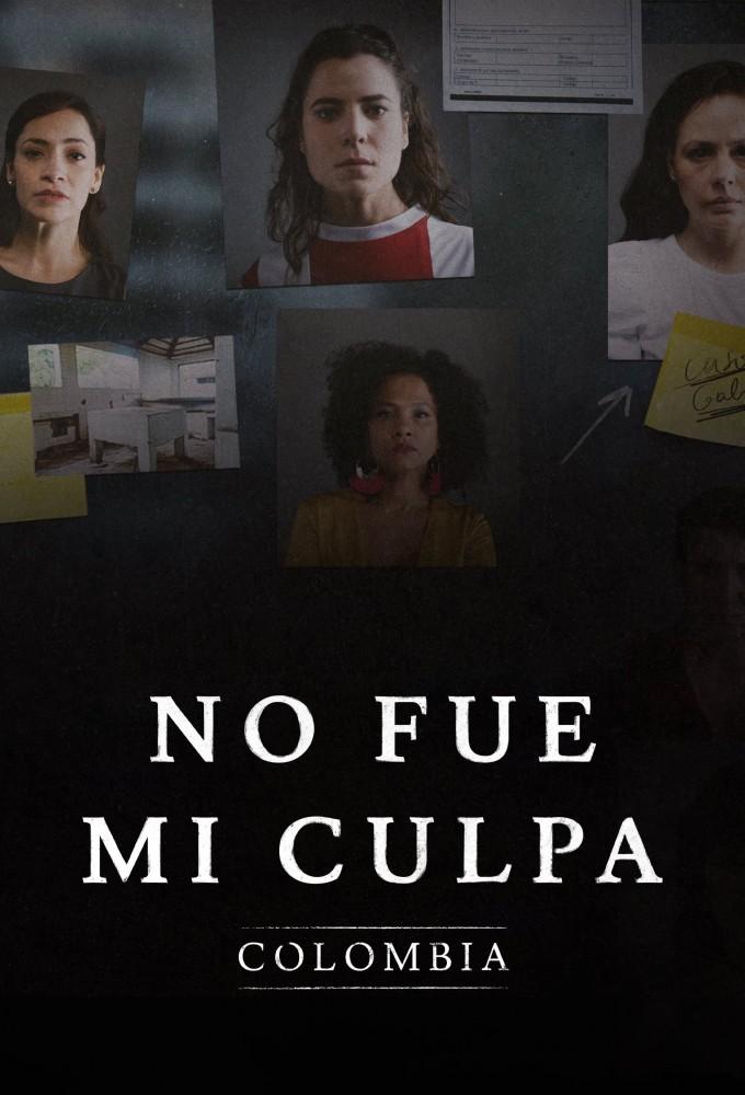 Not My Fault: Colombia