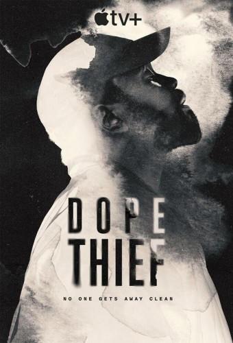 Dope Thief