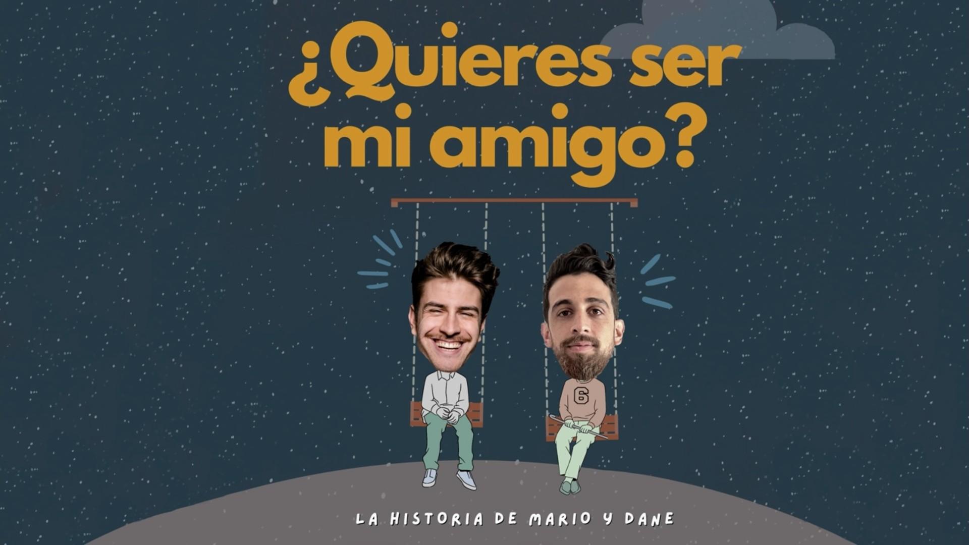 ¿Quieres ser mi amigo?