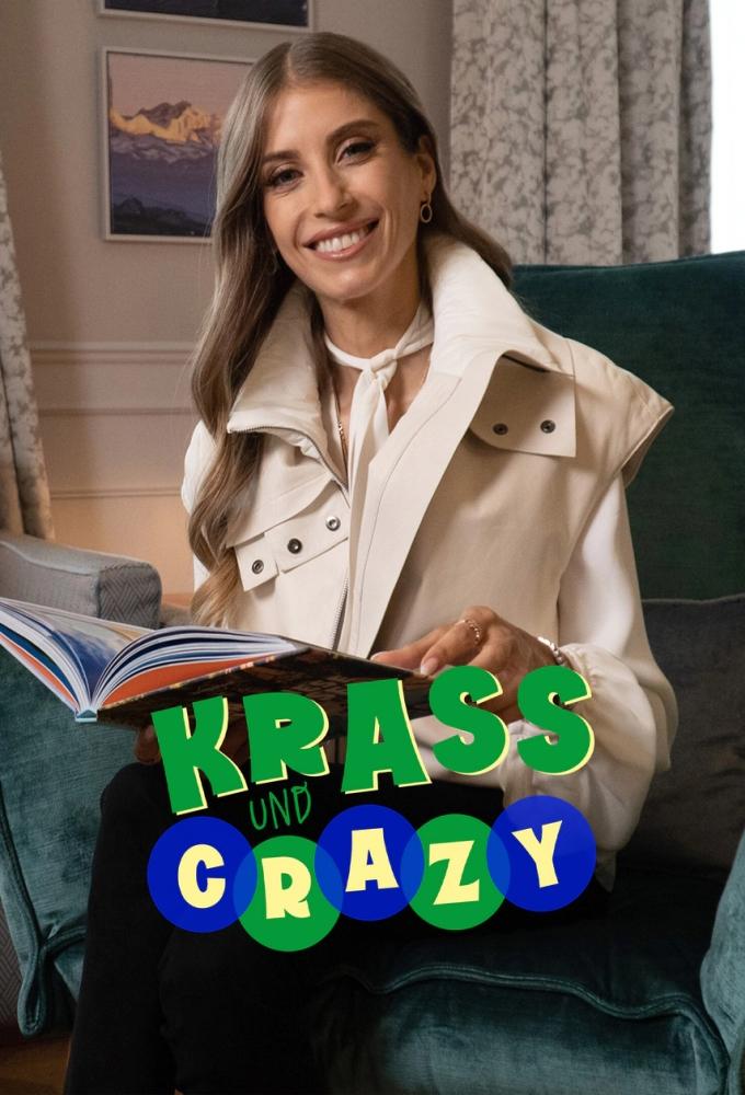 Krass und crazy