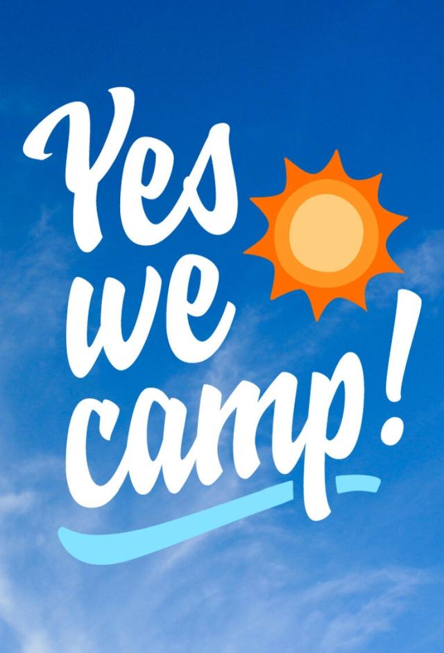 Yes We Camp!