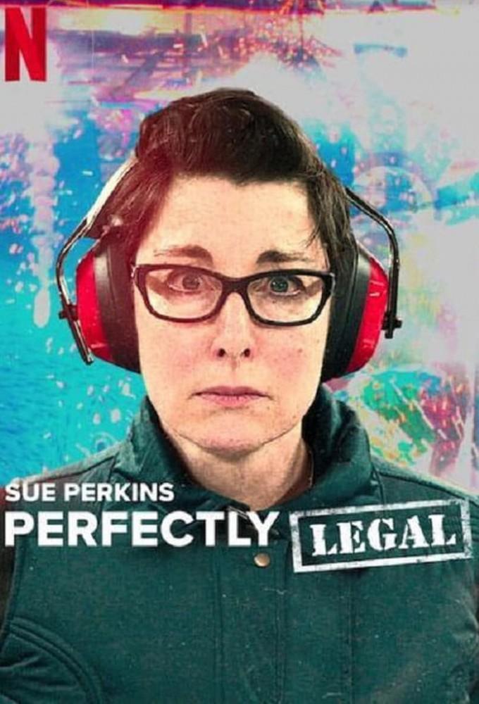 Sue Perkins: Perfectly Legal