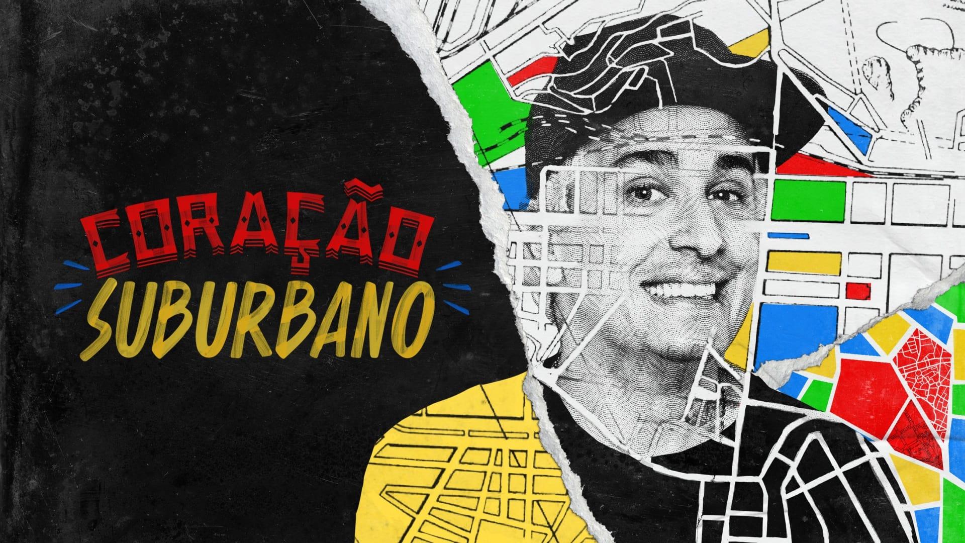 Coração Suburbano (2022)