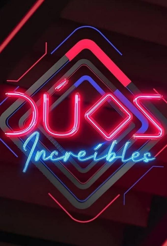 Dúos Increíbles