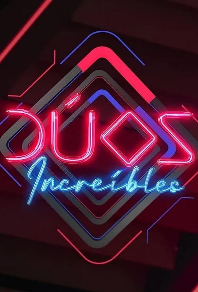 Dúos Increíbles
