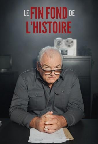 Le fin fond de l'histoire