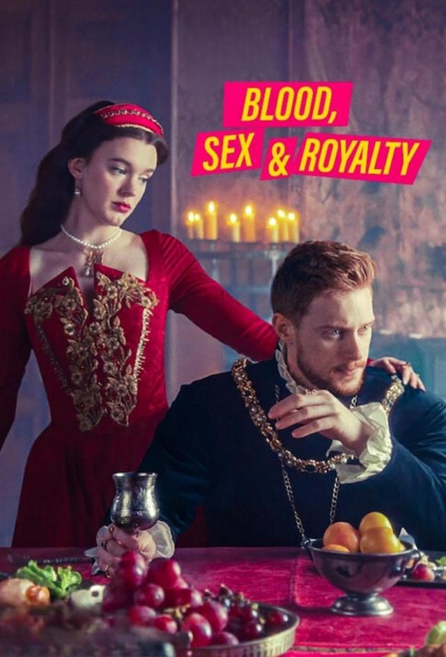 Blood, Sex & Royalty