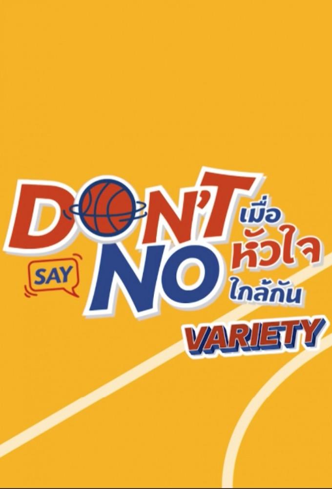 Don’t Say No The Series : Reaction