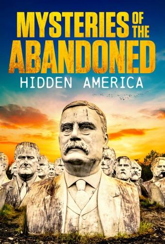 Mysteries of the Abandoned: Hidden America
