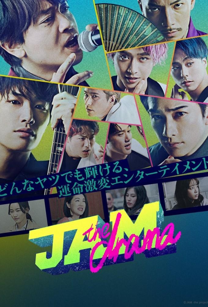 JAM: The Drama