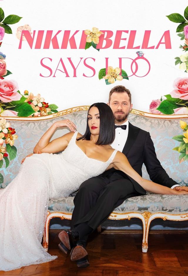 Nikki Bella Says I Do