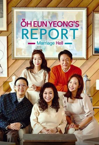 Oh Eun Young's Report: Marriage Hell