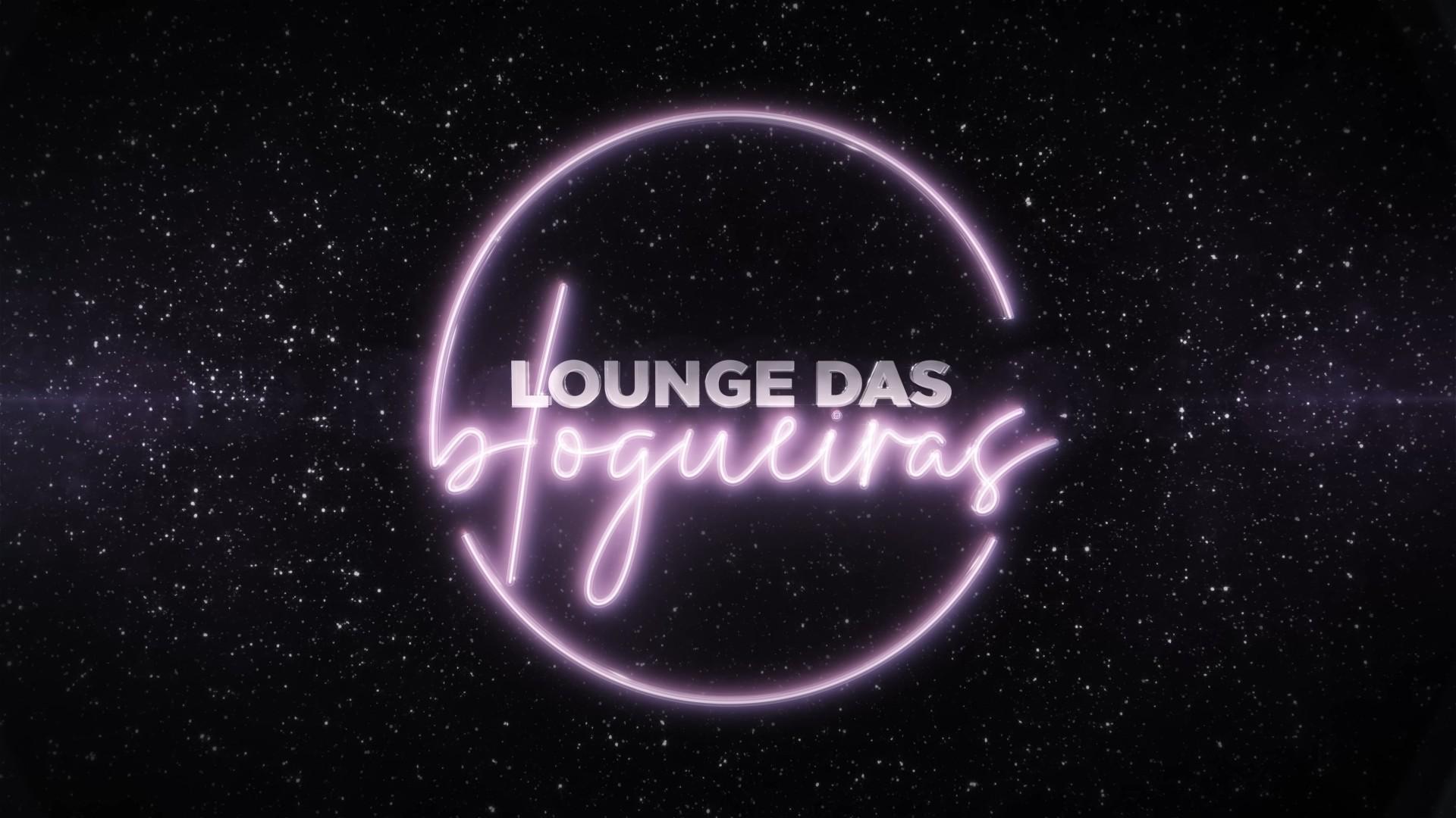Lounge das Blogueiras 