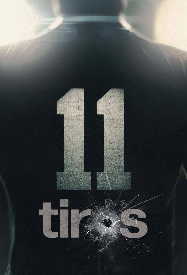 11 tiros