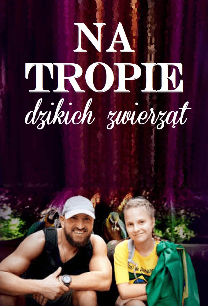 Na tropie dzikich zwierząt
