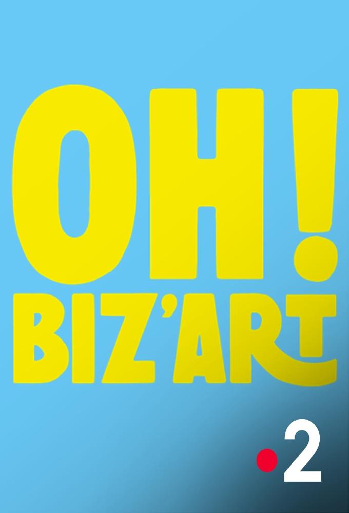 Oh ! Biz’Art