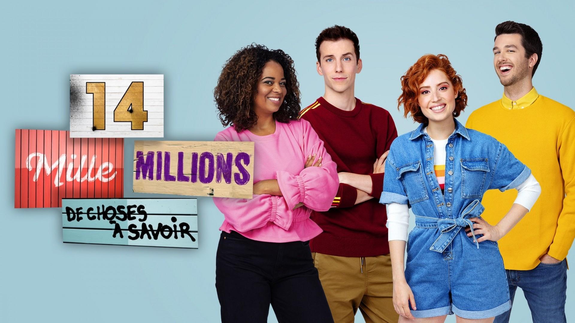 14 mille millions de choses à savoir