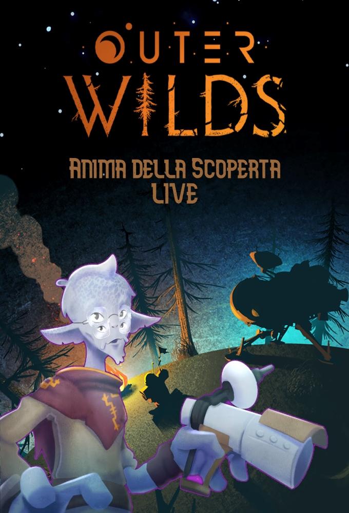 Outer Wilds - Anima della Scoperta LIVE