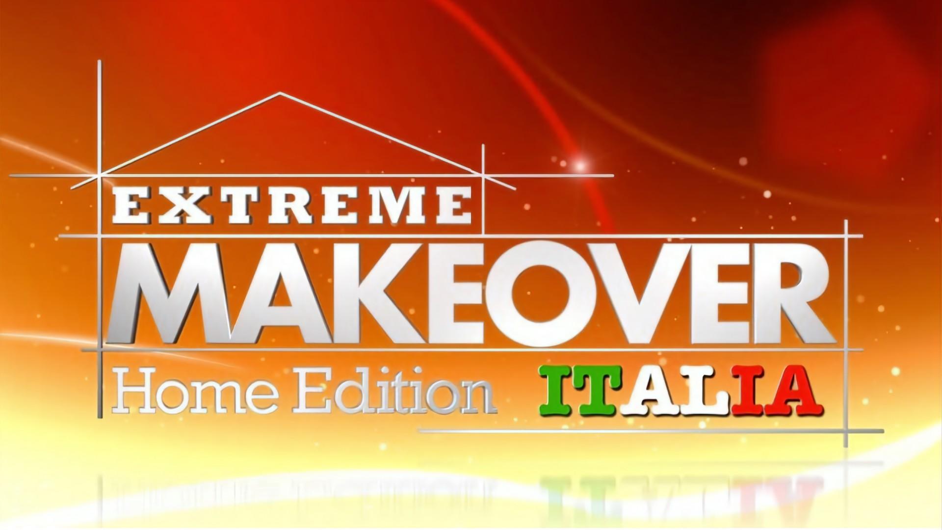 Extreme Makeover: Home Edition Italia