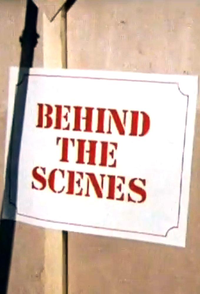 Behind the Scenes