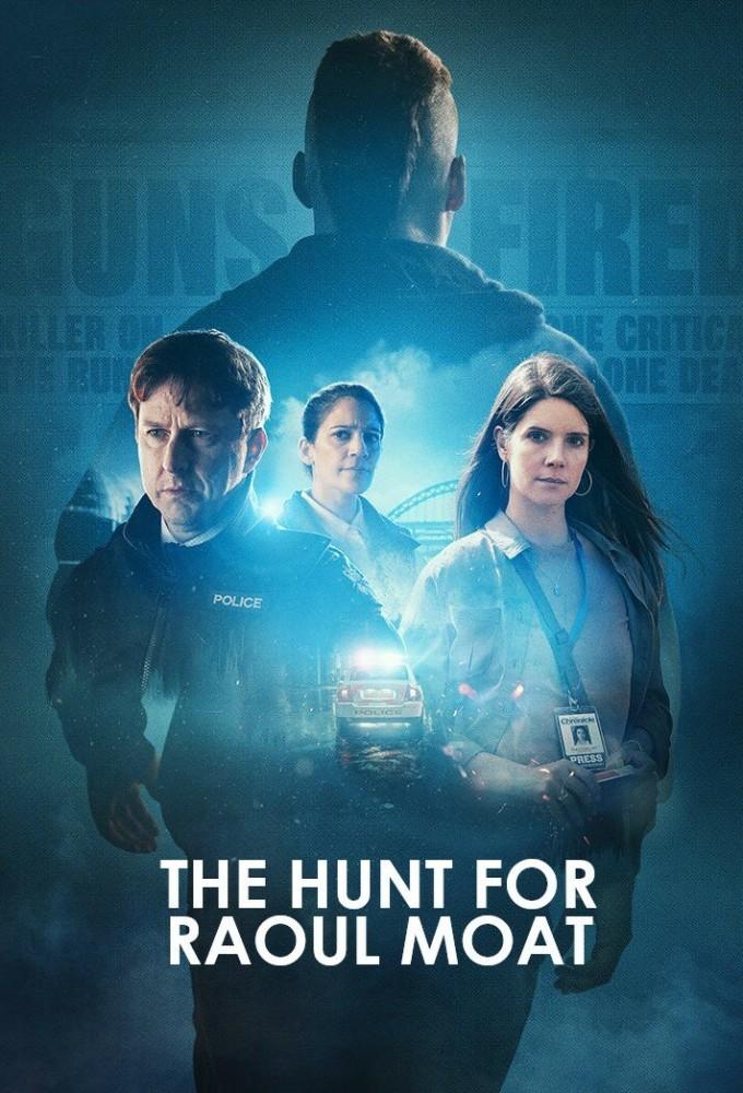 The Hunt for Raoul Moat