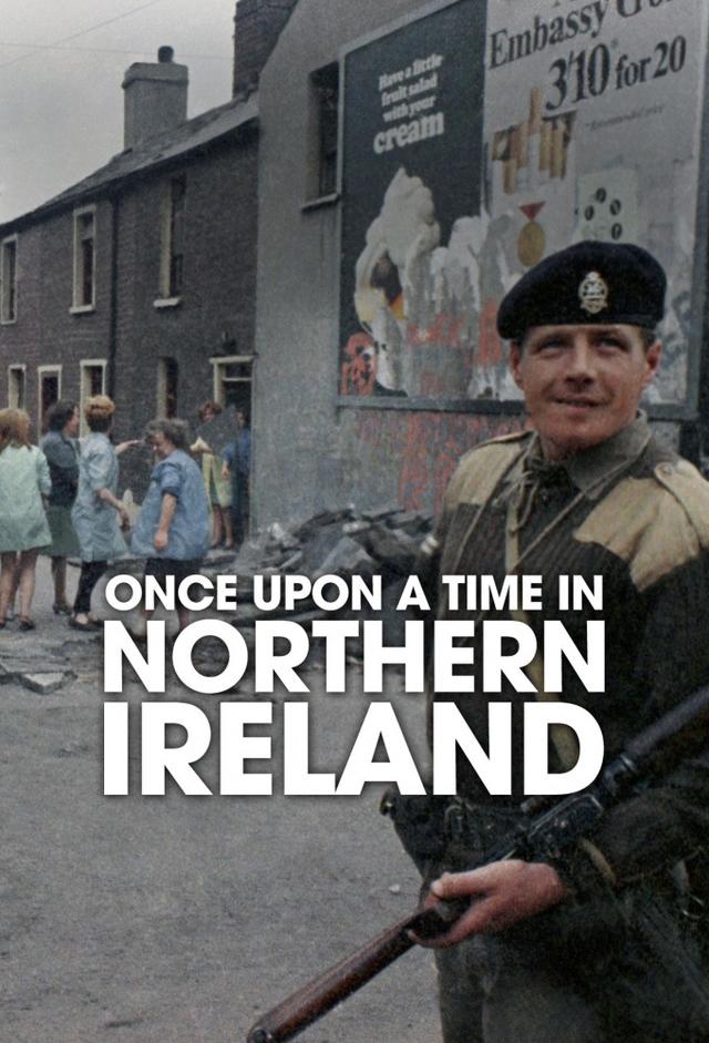 Once Upon a Time in Northern Ireland